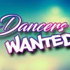 Dancers wanted