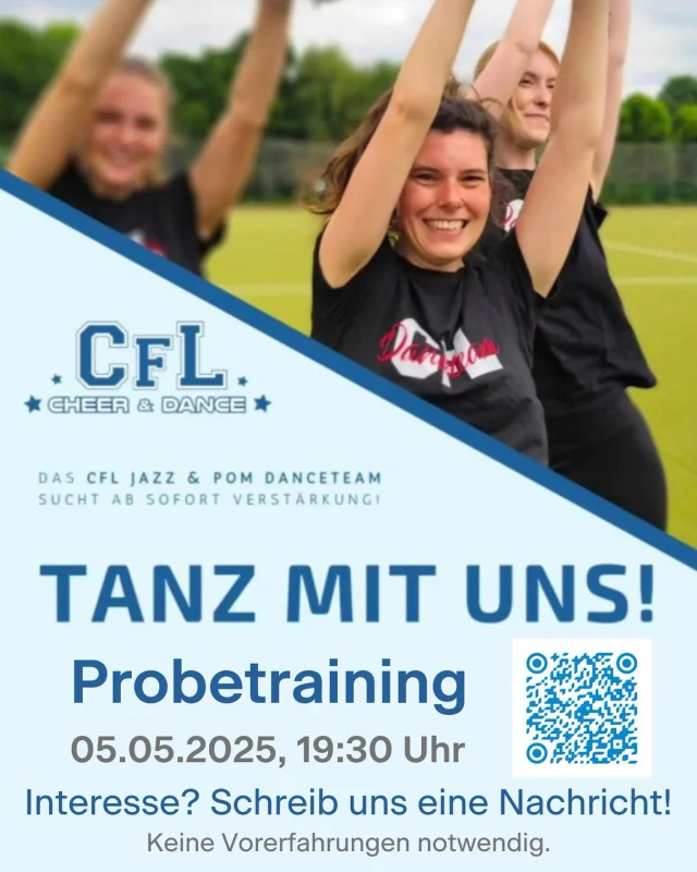 Wir suchen dich! 🩵

Du hast Lust zu tanzen und auf ein neues Hobby? 🤗Melde dich bei uns und komm zu unserem offiziellen Probetraining am 05.05.2025 um 19:30 in Neukölln!

Du brauchst keine Vorerfahrung, sondern nur ein Lächeln mitbringen!

#tanz #dance #tanzinberlin #danceinberlin #berlin #cheer #jazz #training